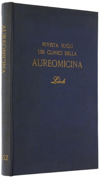 RIVISTA SUGLI USI CLINICI DELLA AUREOMICINA.