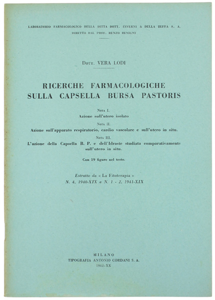 RICERCHE FARMACOLOGICHE SULLA CAPSELLA BURSA PASTORIS. 1: Azione sull'utero isolato. …