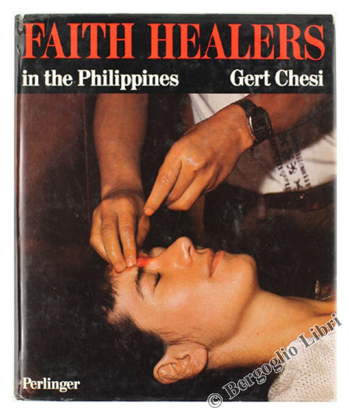 FAITH HEALERS IN THE PHILIPPINES