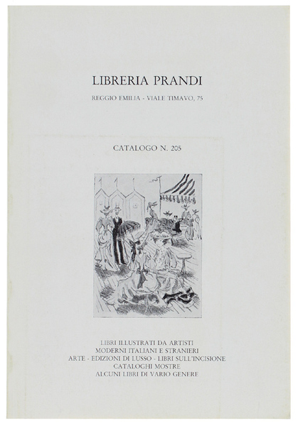 CATALOGO N. 205. LIBRI ILLUSTRATI DA ARTISTI MODERNI ITALIANI E …