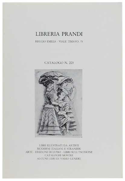 CATALOGO N. 203. LIBRI ILLUSTRATI DA ARTISTI MODERNI ITALIANI E …