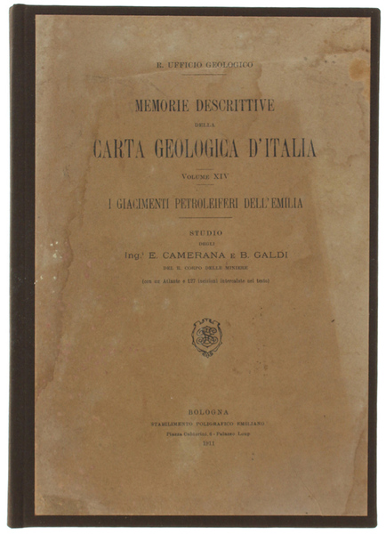 MEMORIE DESCRITTIVE DELLA CARTA GEOLOGICA D'ITALIA. Volume XIV: I GIACIMENTI …