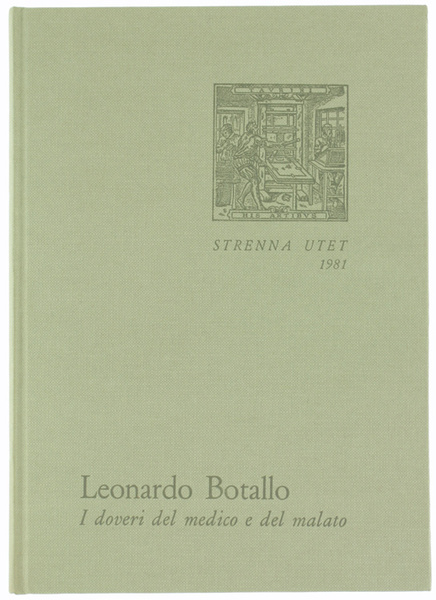 I DOVERI DEL MEDICO E DEL MALATO