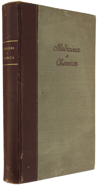 MEDICINA E CHIMICA. Monografie dei Laboratori "Bayer" di ricerche medico-chimiche. …