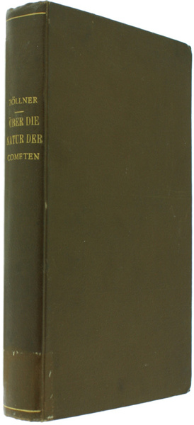 ÜBER DIE NATUR DER COMETEN. Beiträge zur Geschichte und Theorie …