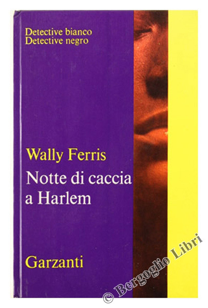 NOTTE DI CACCIA A HARLEM.