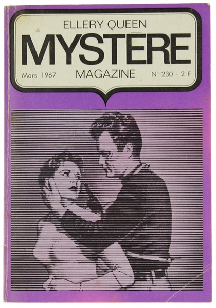 MYSTERE-MAGAZINE n. 230 - Mars 1967 - Ellery Queen.