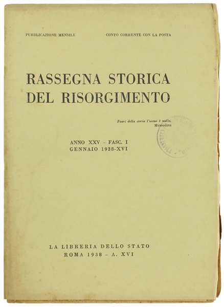 RASSEGNA STORICA DEL RISORGIMENTO. Anno XXV - Fasc. I - …