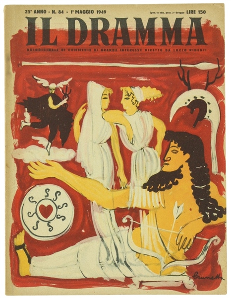 IL DRAMMA. Quindicinale di commedie di grande interesse. Anno 25 …