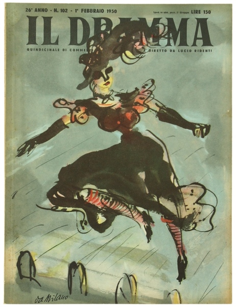 IL DRAMMA. Quindicinale di commedie di grande interesse. Anno 26 …