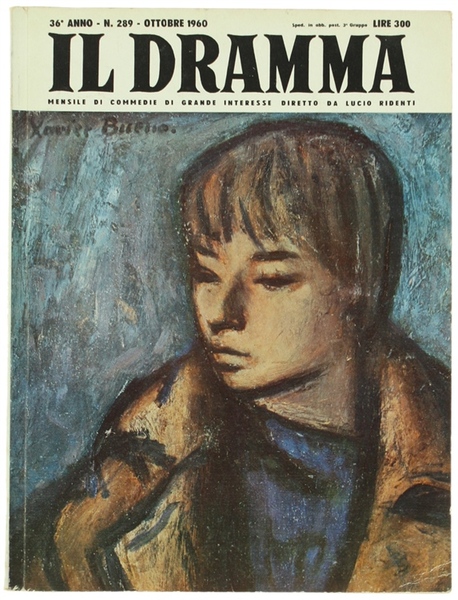 IL DRAMMA. Mensile di commedie di grande interesse. Anno 36 …
