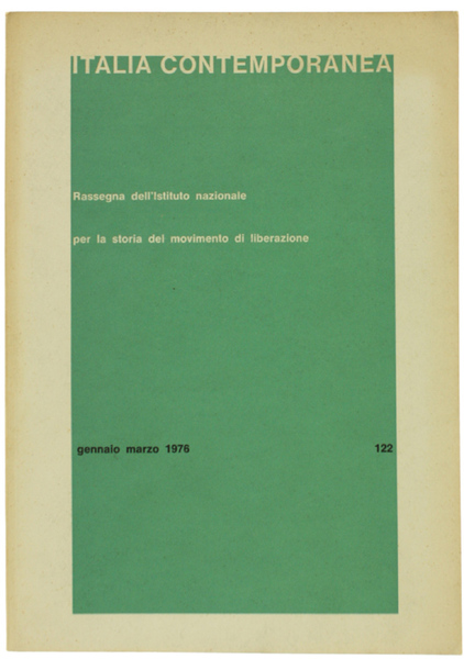 ITALIA CONTEMPORANEA n. 122. Gennaio marzo 1976.