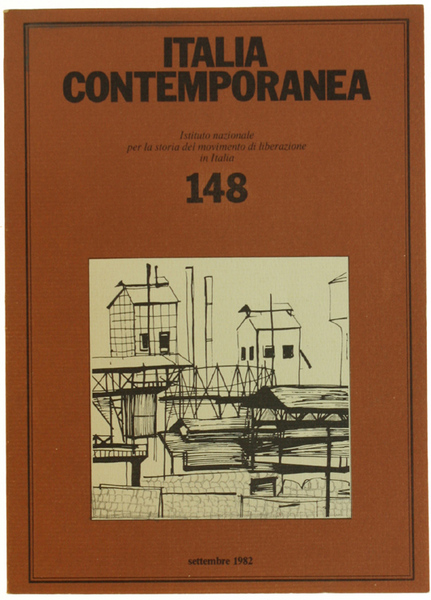 ITALIA CONTEMPORANEA n. 148. Settembre 1982.