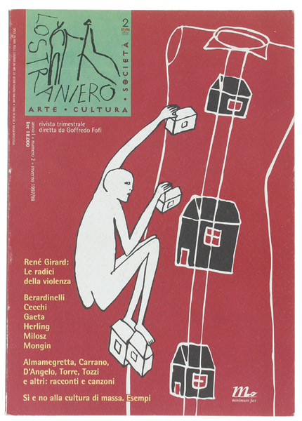 LO STRANIERO. Arte, Cultura, Società. N. 2 - Anno I …