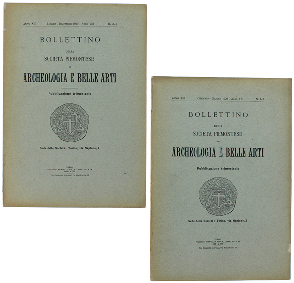 BOLLETTINO DELLA SOCIETA' PIEMONTESE DI ARCHEOLOGIA E BELLE ARTI. Annata …