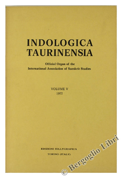 INDOLOGICA TAURINENSIA. Volume V - 1977.