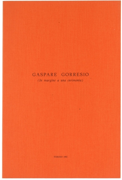 GASPARE GORRESIO (in margine a una cerimonia).