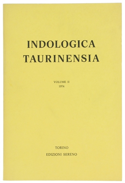 INDOLOGIA TAURINENSIA. Volume II - 1974.