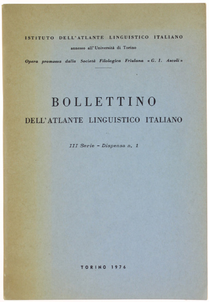 BOLLETTINO DELL'ATLANTE LINGUISTICO ITALIANO - III Serie - Dispensa n. …