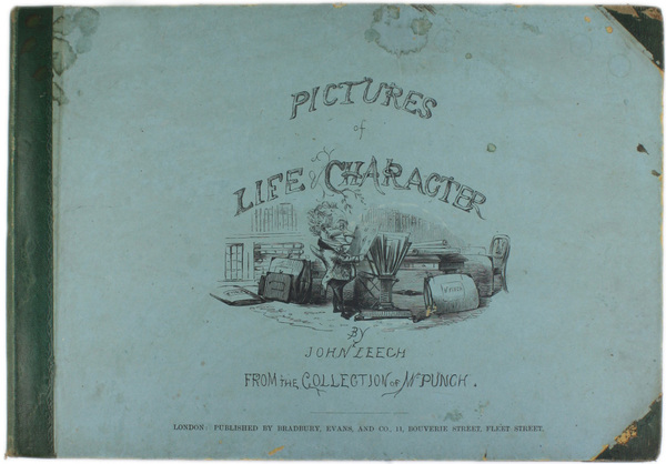 PICTURES OF LIFE & CHARACTER. From the Collection of Mr …