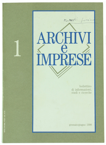 ARCHIVI E IMPRESE. Bollettino di informazioni, studi e ricerche. N. …