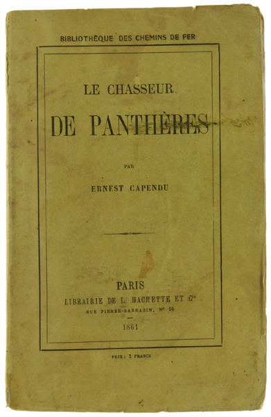 LE CHASSEUR DE PANTHERES.