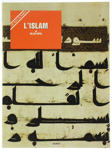 L'ISLAM IERI E OGGI.
