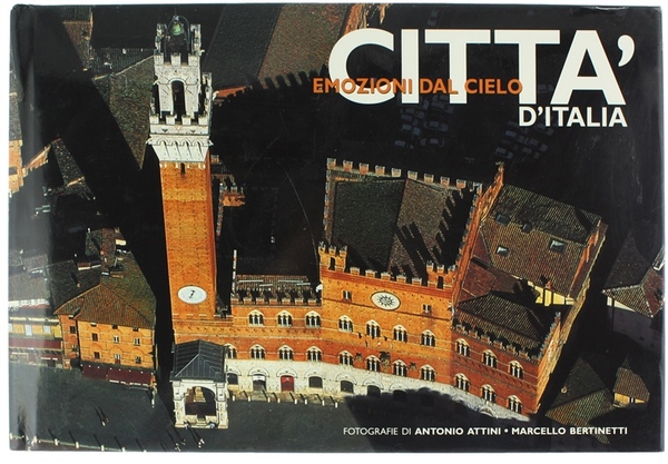 CITTA' D'ITALIA - Emozioni dal cielo.