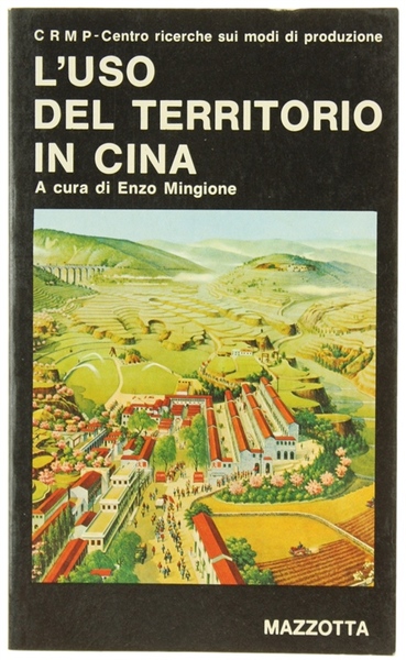 L'USO DEL TERRITORIO IN CINA.