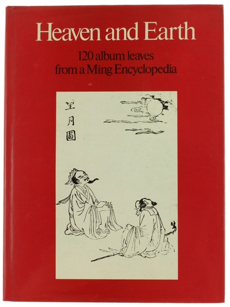 HEAVEN AND EARTH. 120 album leaves from a Ming Encyclopaedia: …