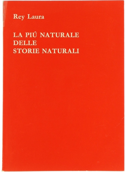 LA PIU' NATURALE DELLE STORIE NATURALI.