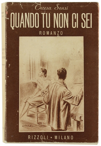 QUANDO TU NON CI SEI - Romanzo.