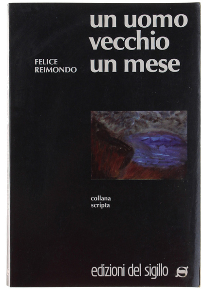UN UOMO VECCHIO UN MESE.