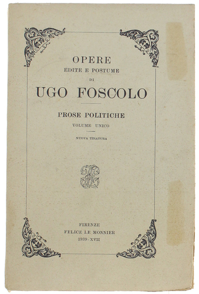 PROSE POLITICHE. Volume unico.