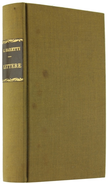 LETTERE a' suoi tre fratelli Filippo, Giovanni e Amedeo.