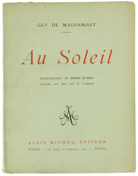 AU SOLEIL. Illustrations de André Sureda gravées su bois par …