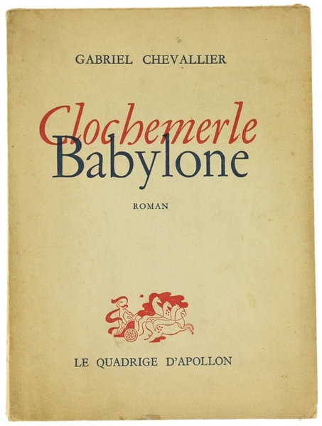 CLOCHEMERLE - BABYLONE. Roman.