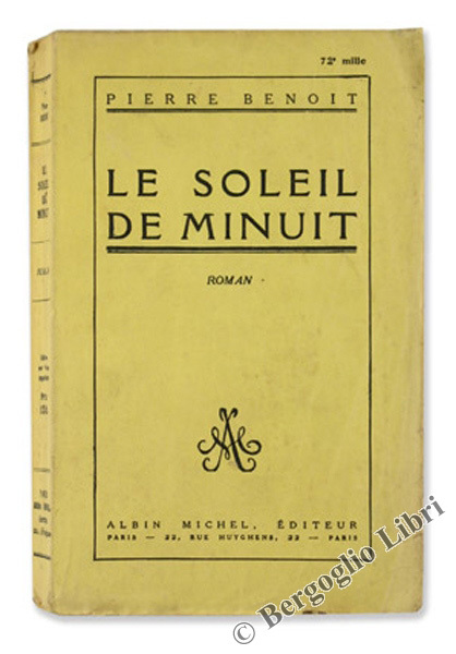 LE SOLEIL DE MINUIT. Roman.