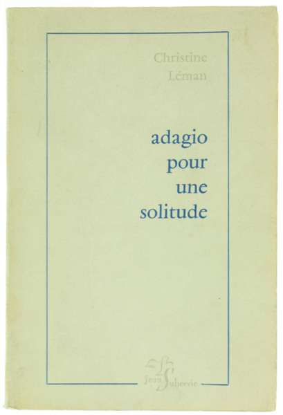 ADAGIO POUR UNE SOLITUDE.