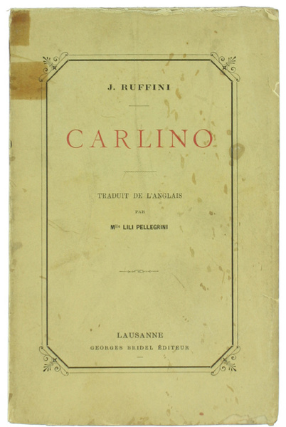 CARLINO - traduit de l'anglais par M.lle Lili Pellegrini