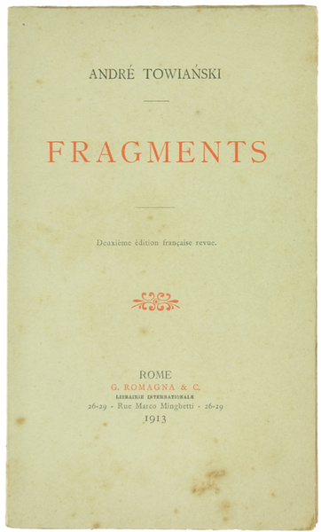 FRAGMENTS. Deuxième édition française revue.