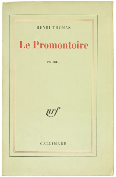LE PROMONTOIRE. Roman.