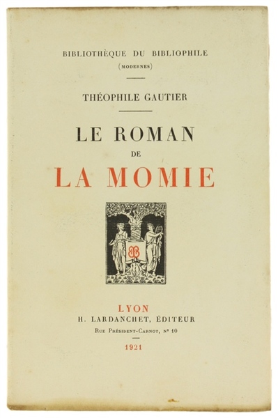 LE ROMAN DE LA MOMIE.