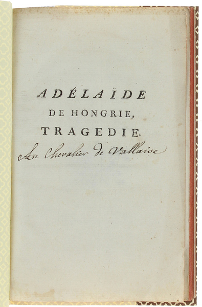 ADELAIDE DE HONGRIE, Tragédie en cinq actes et en vers.