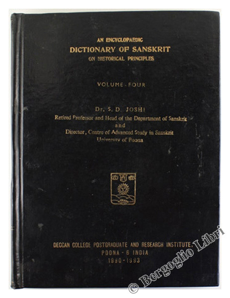AN ENCYCLOPAEDIC DICTIONARY OF SANSKRIT ON HISTORICAL PRINCIPLES. Volume Four.