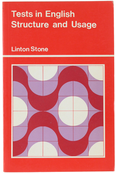 TESTS IN ENGLISH STRUCTURE AND USAGE.