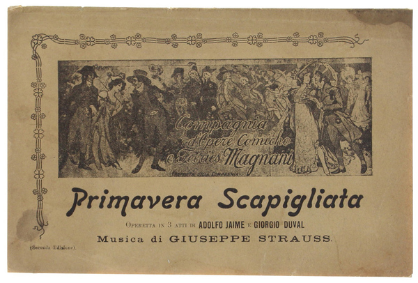 PRIMAVERA SCAPIGLIATA. Operetta in 3 atti.