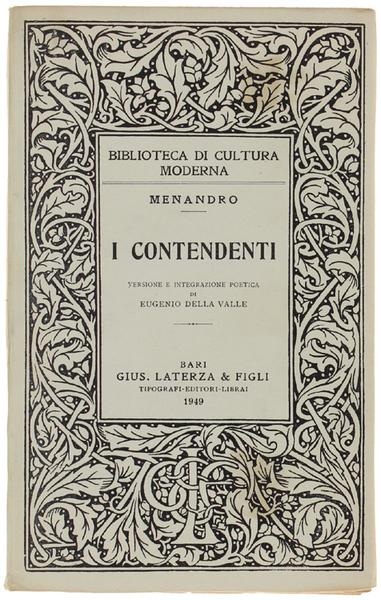 I CONTENDENTI. Versione e integrazione poetica di Eugenio Della Valle.