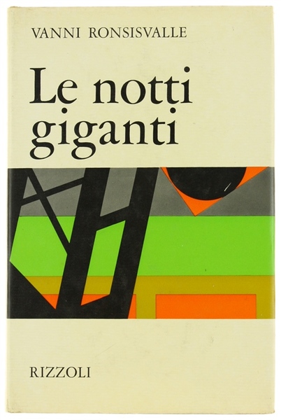 LE NOTTI GIGANTI.