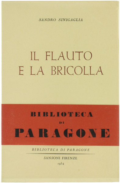 IL FLAUTO E LA BRICOLLA.